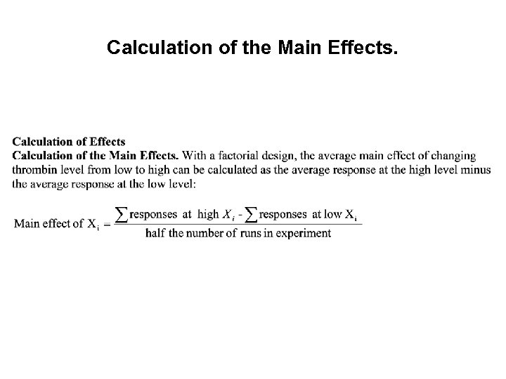 Calculation of the Main Effects. 