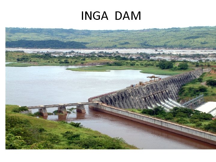 INGA DAM 