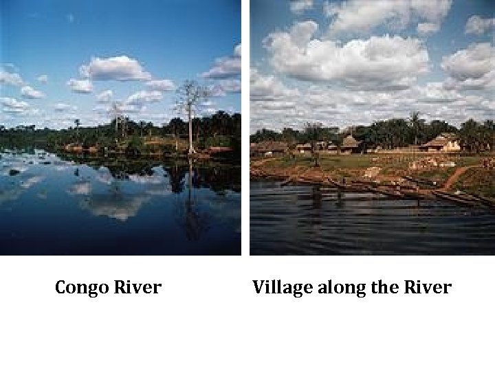 Congo River Village along the River 