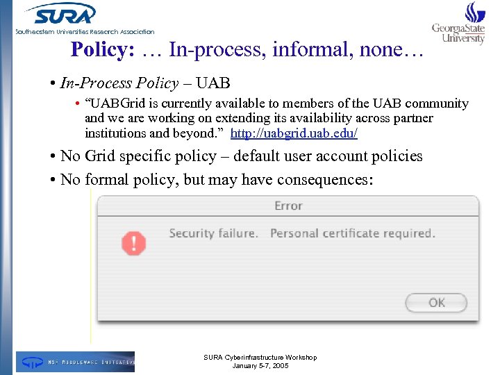 Southeastern Universities Research Association Policy: … In-process, informal, none… • In-Process Policy – UAB