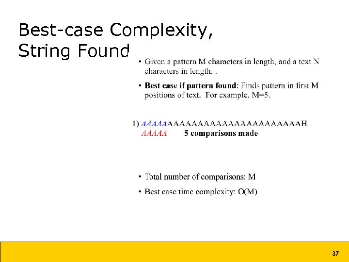 Best-case Complexity, String Found 37 