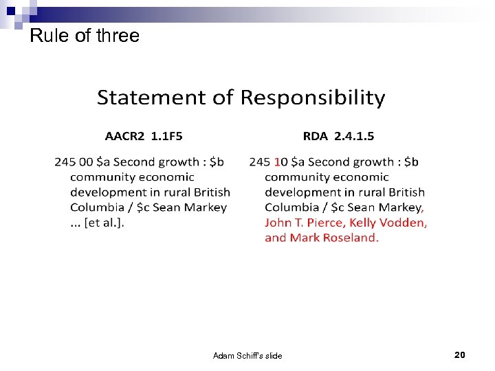 Rule of three Adam Schiff's slide 20 