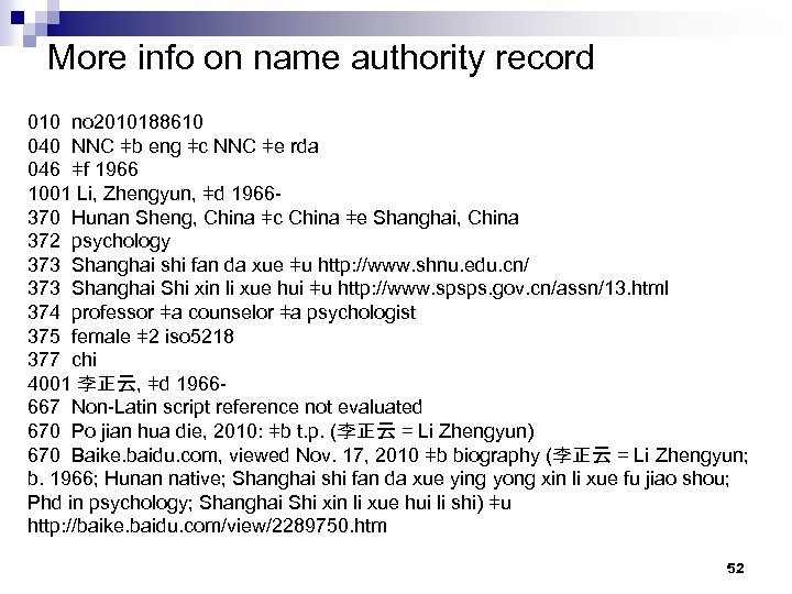 More info on name authority record 010 no 2010188610 040 NNC ǂb eng ǂc