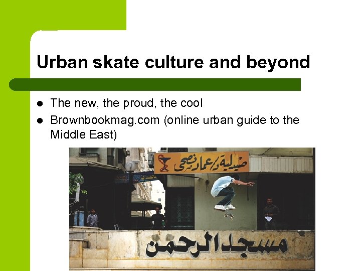 Urban skate culture and beyond l l The new, the proud, the cool Brownbookmag.