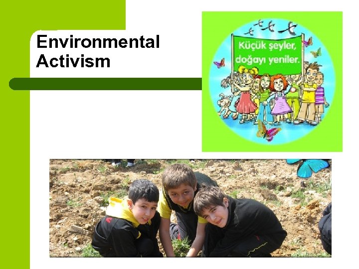 Environmental Activism 