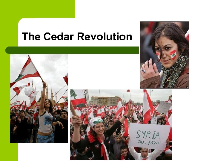 The Cedar Revolution 