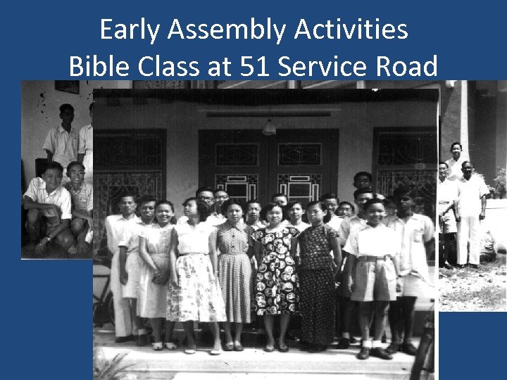 Early Assembly Activities Bible Class at 51 Service Road 