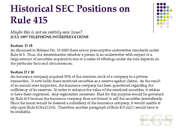 Historical SEC Positions on Rule 415 Maybe this is not an entirely new Issue?