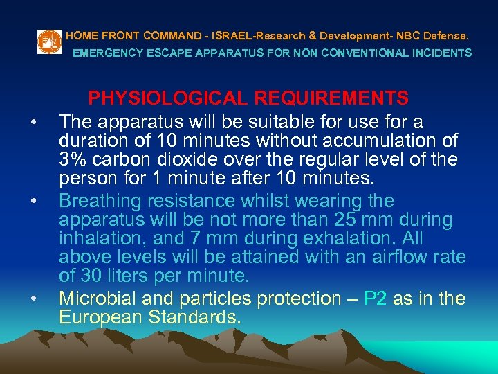 HOME FRONT COMMAND - ISRAEL-Research & Development- NBC Defense. EMERGENCY ESCAPE APPARATUS FOR NON