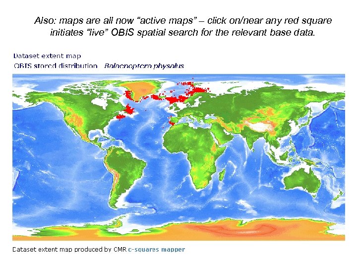 Also: maps are all now “active maps” – click on/near any red square initiates