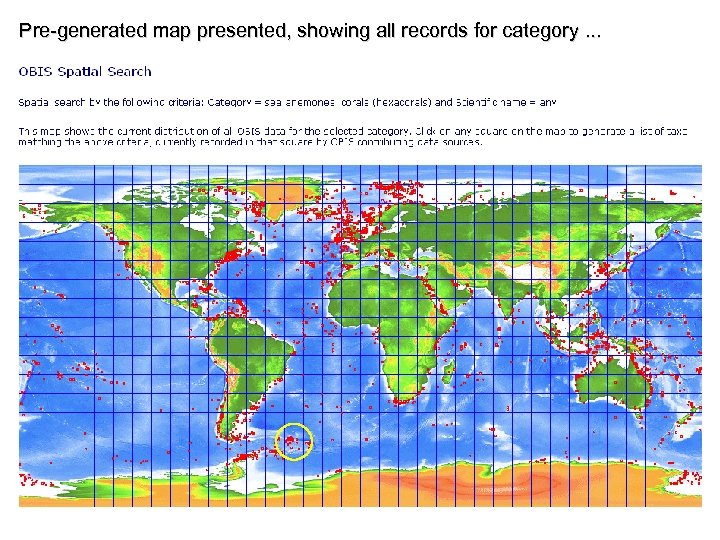 Pre-generated map presented, showing all records for category. . . 