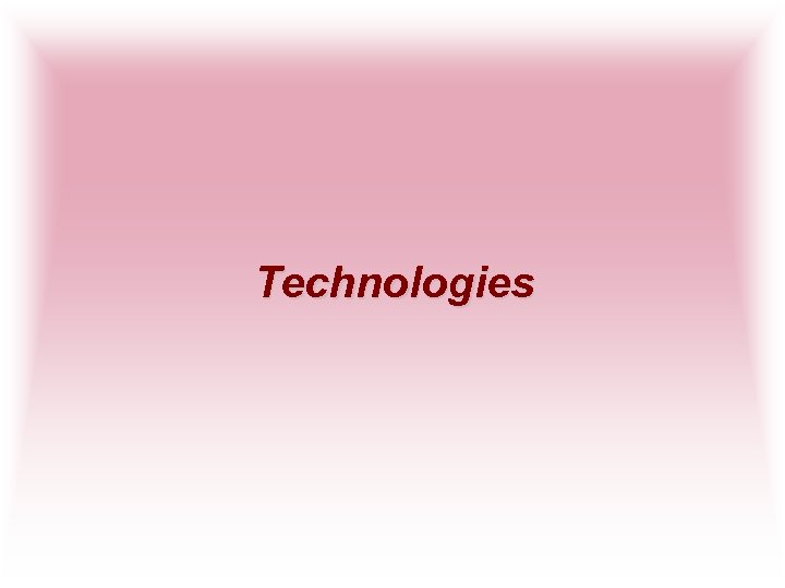 Technologies 