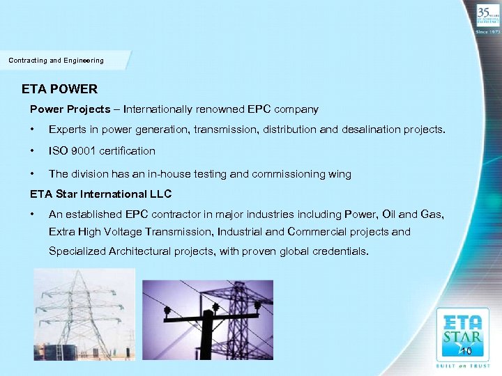 Contracting and Engineering ETA POWER Power Projects – Internationally renowned EPC company • Experts