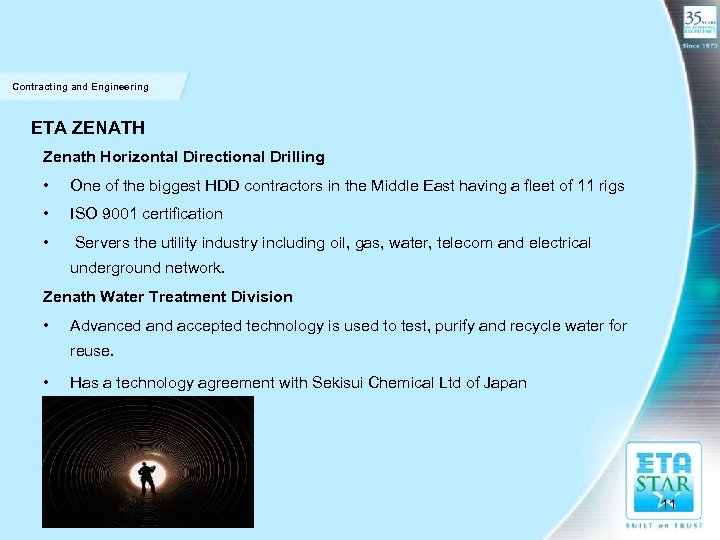 Contracting and Engineering ETA ZENATH Zenath Horizontal Directional Drilling • One of the biggest