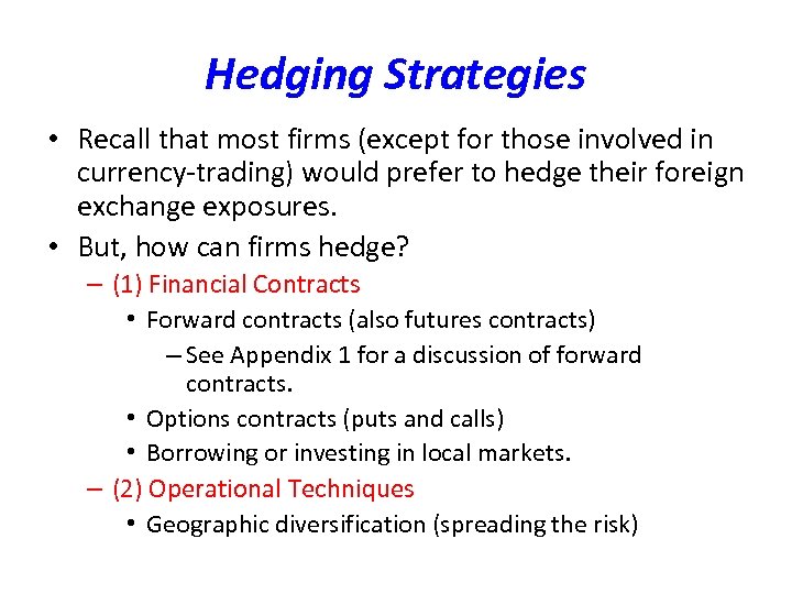 Hedging Foreign Exchange Exposures Hedging Strategies