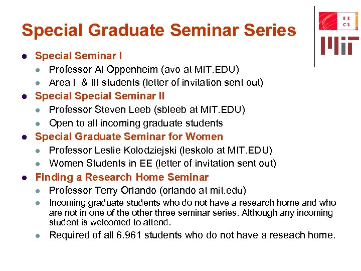 Special Graduate Seminar Series l l Special Seminar I l Professor Al Oppenheim (avo