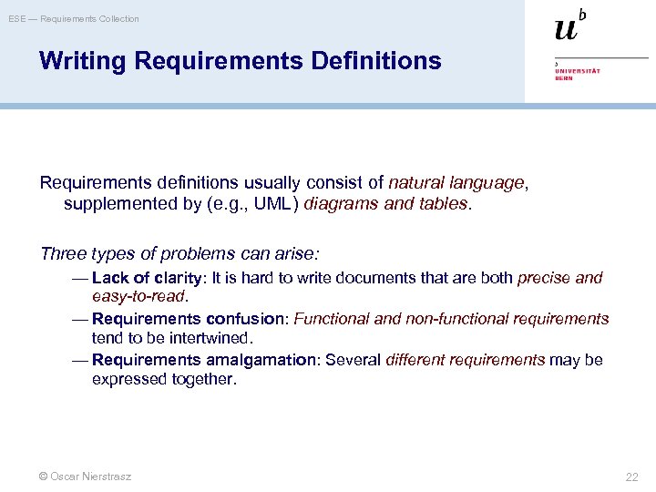 ESE — Requirements Collection Writing Requirements Definitions Requirements definitions usually consist of natural language,