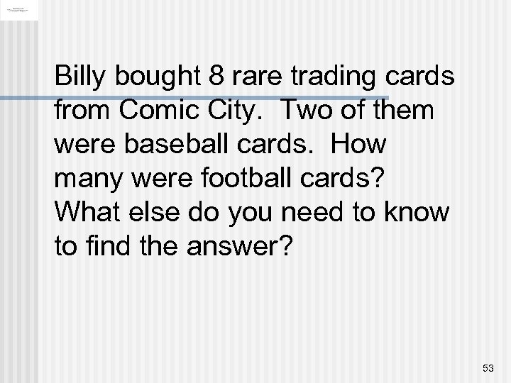 Billy bought 8 rare trading cards from Comic City. Two of them were baseball