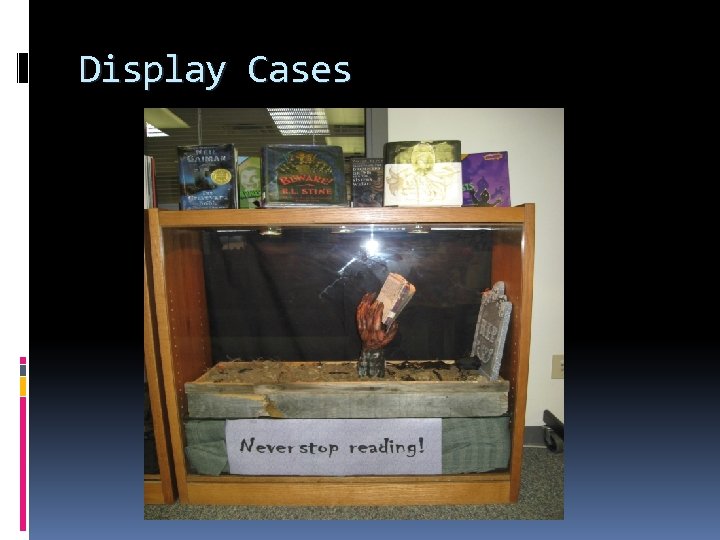 Display Cases 