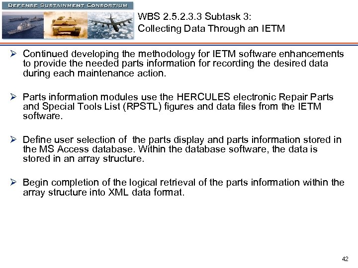 WBS 2. 5. 2. 3. 3 Subtask 3: Collecting Data Through an IETM Ø