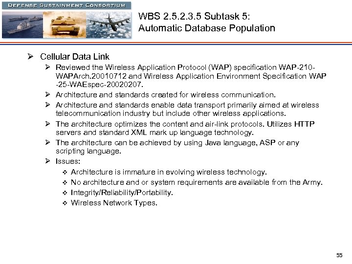 WBS 2. 5. 2. 3. 5 Subtask 5: Automatic Database Population Ø Cellular Data