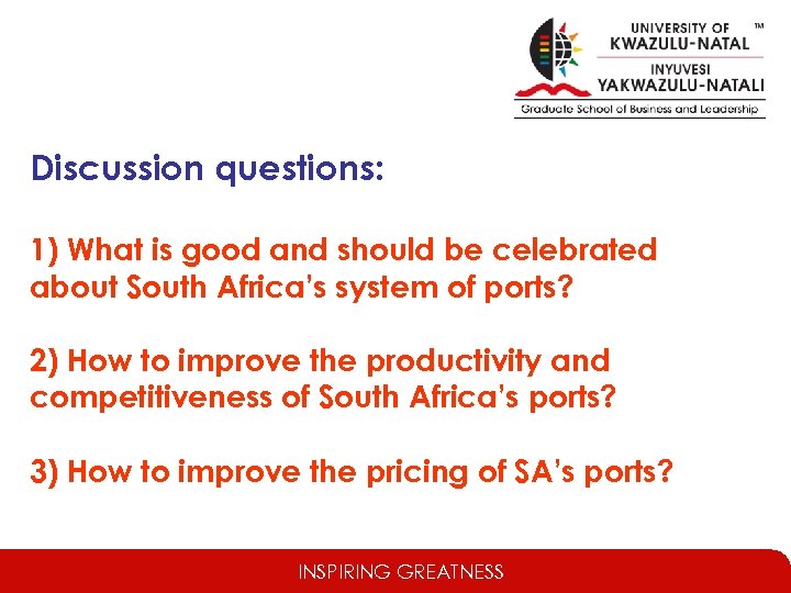 Discussion questions: 1) What is good and should be celebrated about South Africa’s system