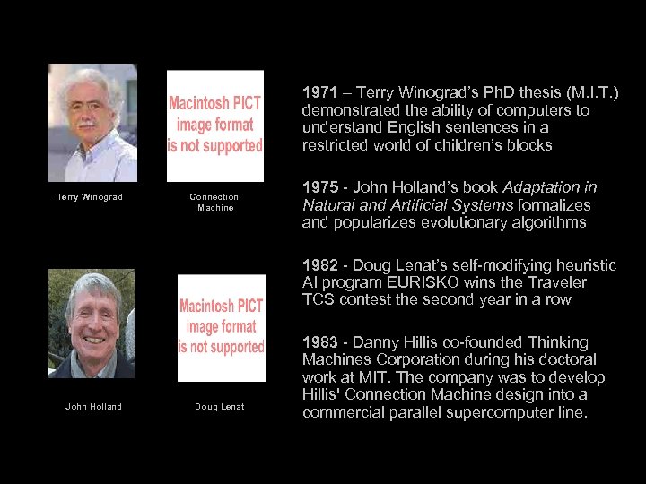 1971 – Terry Winograd’s Ph. D thesis (M. I. T. ) demonstrated the ability