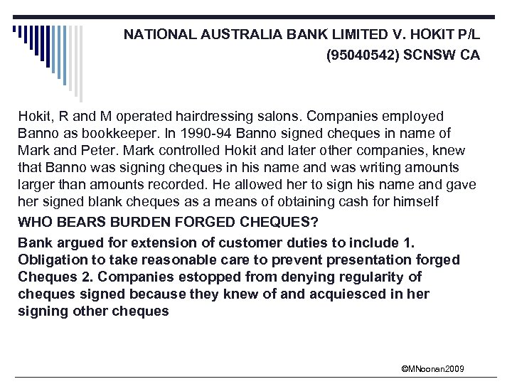 NATIONAL AUSTRALIA BANK LIMITED V. HOKIT P/L (95040542) SCNSW CA Hokit, R and M