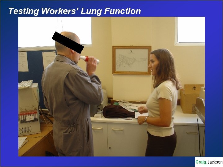 Testing Workers’ Lung Function 