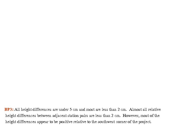 BP 3: All height differences are under 5 cm and most are less than