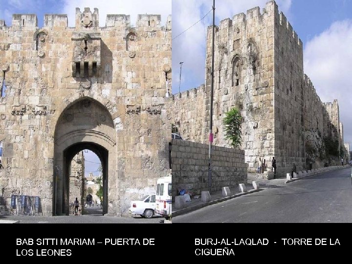 BURJ-AL-LAQLAD - TORRE DE LA BAB SITTI MARIAM – PUERTA DE www. vitanoblepowerpoints. net