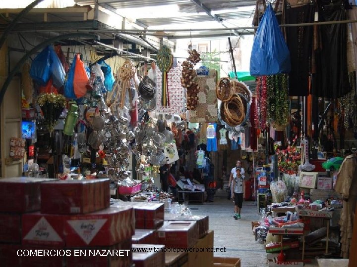 COMERCIOS EN NAZARET www. vitanoblepowerpoints. net 