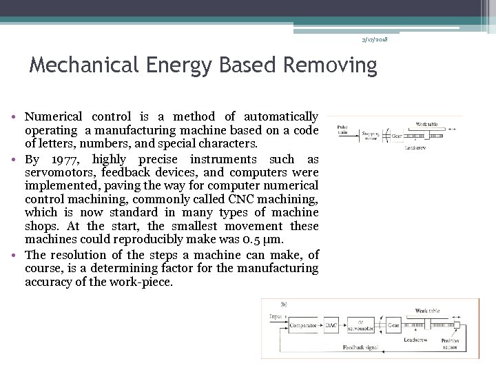3/17/2018 Mechanical Energy Based Removing • Numerical control is a method of automatically operating