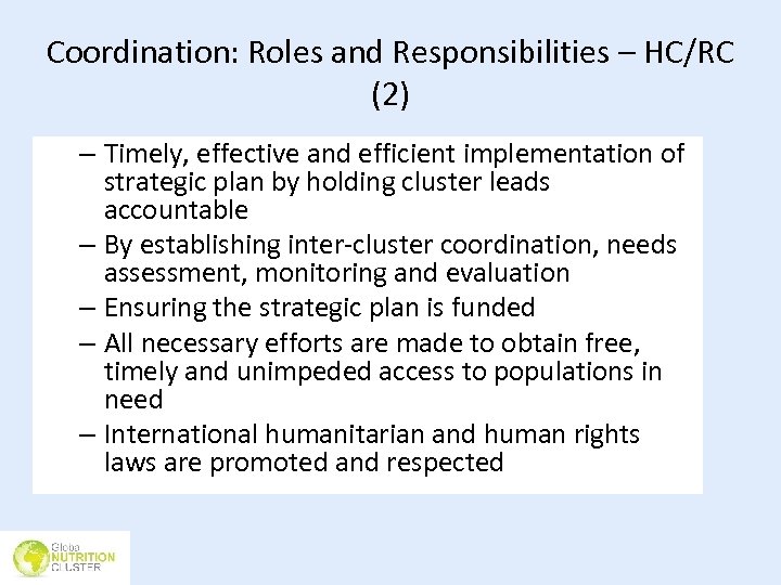 The Humanitarian System Roles Responsibilities and Coordination Module