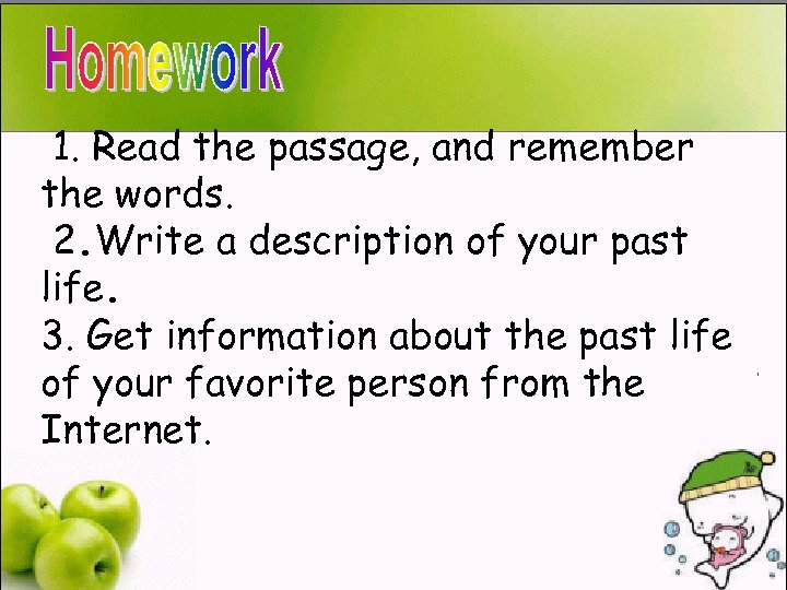 博达助教通 1. Read the passage, and remember the words. 2. Write a description of