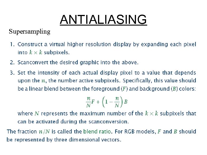 ANTIALIASING Supersampling 