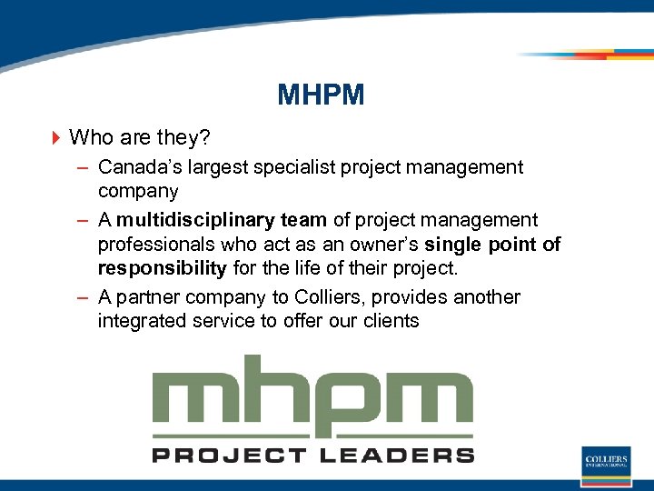 MHPM 4 Who are they? – Canada’s largest specialist project management company – A