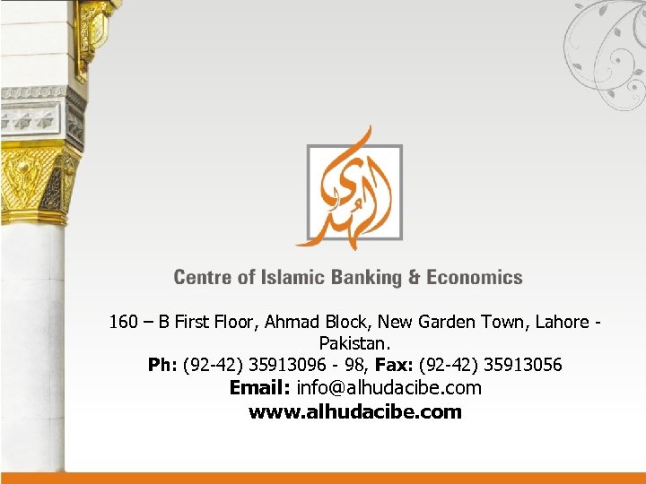 160 – B First Floor, Ahmad Block, New Garden Town, Lahore Pakistan. Ph: (92