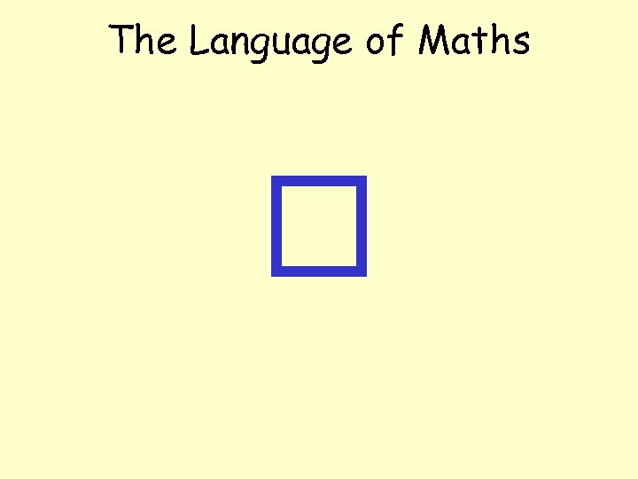 The Language of Maths 