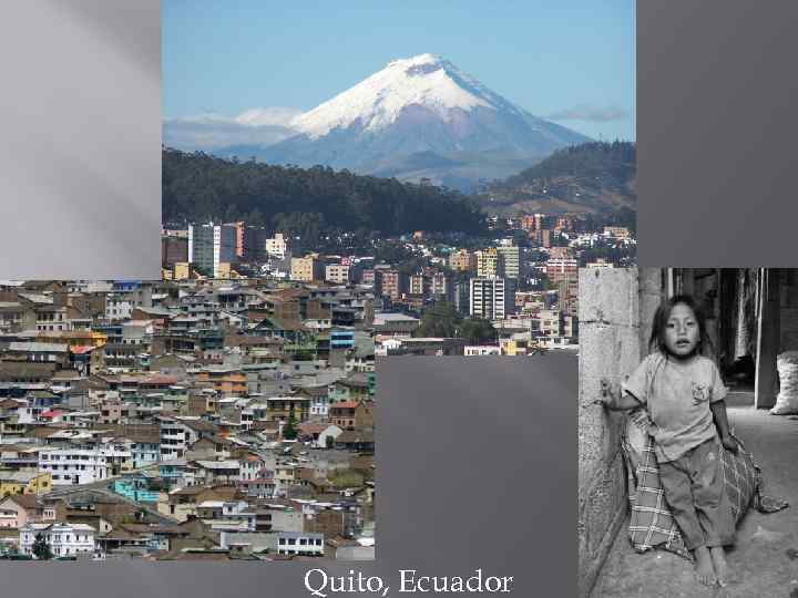 Quito, Ecuador 