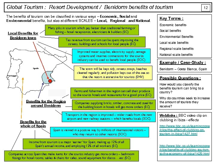 Global Tourism : Resort Development / Benidorm benefits of tourism The benefits of tourism