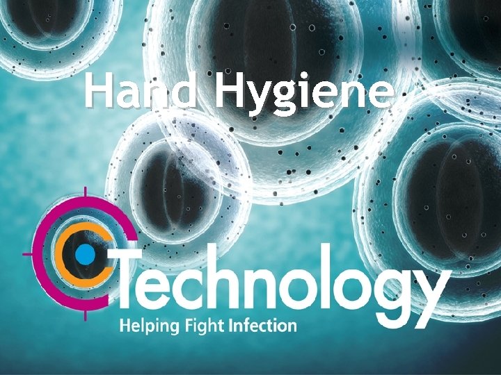 Hand Hygiene 