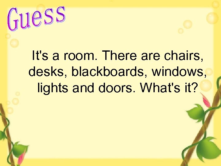 It's a room. There are chairs, desks, blackboards, windows, lights and doors. What's it?