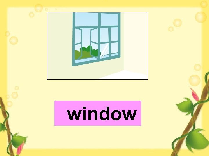  window 