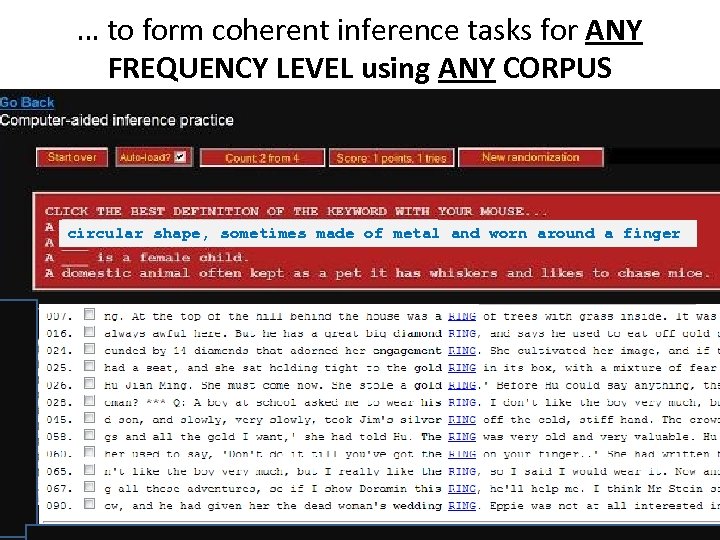 … to form coherent inference tasks for ANY FREQUENCY LEVEL using ANY CORPUS circular