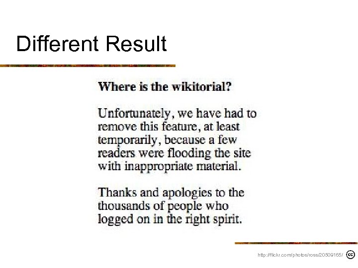 Different Result http: //flickr. com/photos/ross/20509165/ 