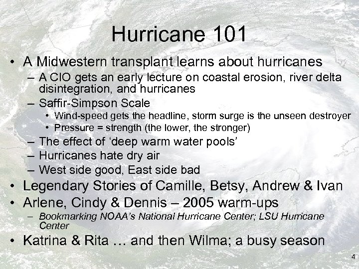 Hurricane 101 • A Midwestern transplant learns about hurricanes – A CIO gets an