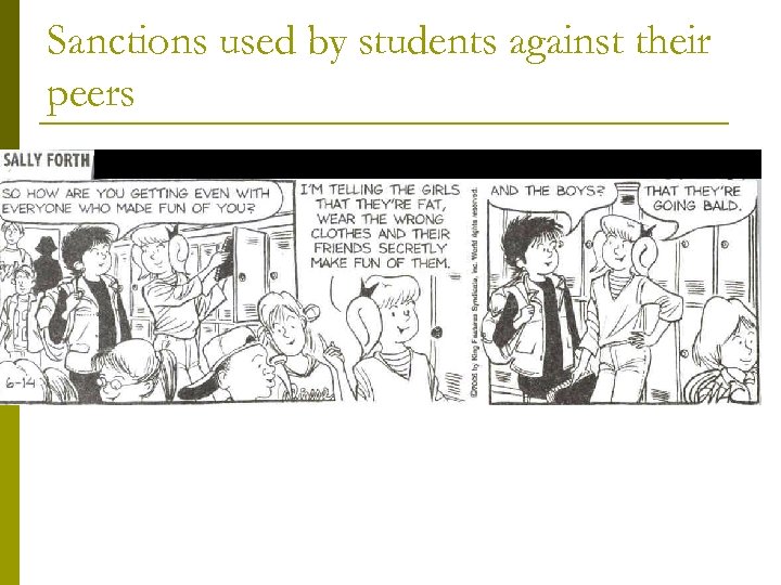 Sanctions used by students against their peers 