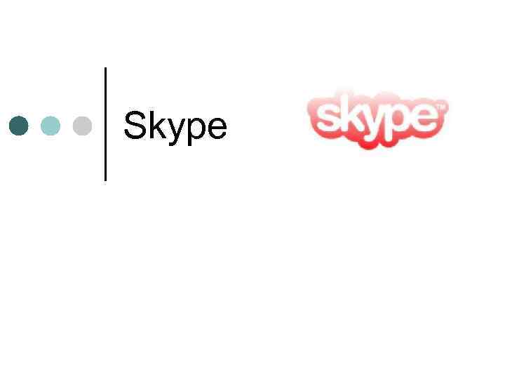 Skype 