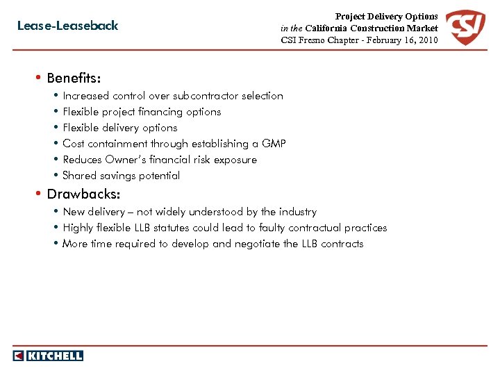 Lease-Leaseback Project Delivery Options in the California Construction Market CSI Fresno Chapter - February